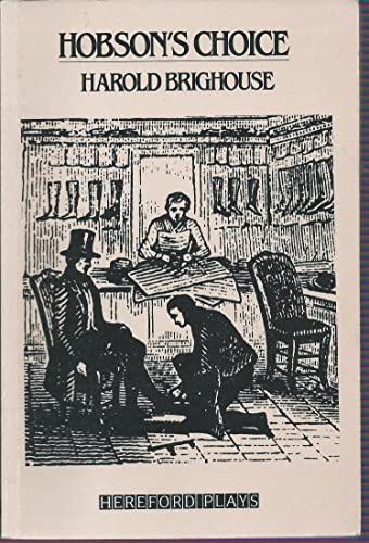 Stock image for Hobson's Choice: Play (Hereford Plays) for sale by WorldofBooks