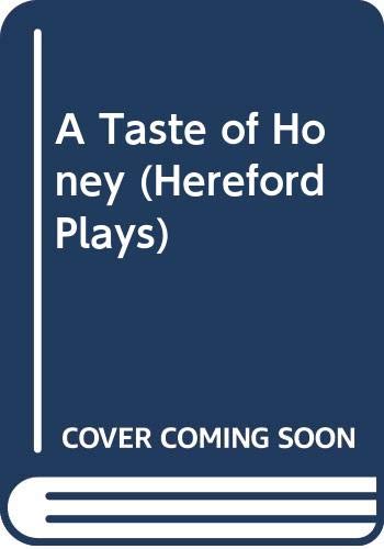 Stock image for A Taste of Honey (Hereford Plays) for sale by WorldofBooks
