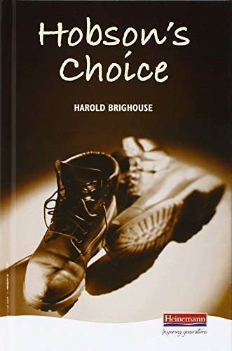 Beispielbild fr Hobson's Choice (Heinemann Plays For 14-16+) zum Verkauf von WorldofBooks