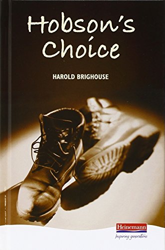 Stock image for Hobson's Choice (Heinemann Plays For 14-16+) for sale by WorldofBooks