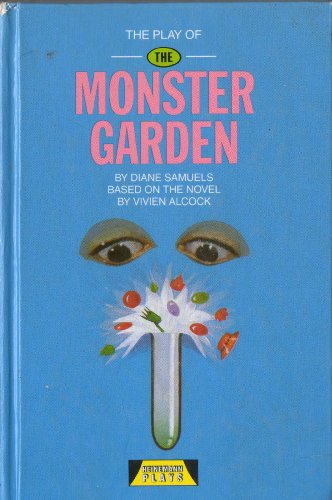 Stock image for The Play of The Monster Garden (Heinemann Plays For 11-14) for sale by WorldofBooks