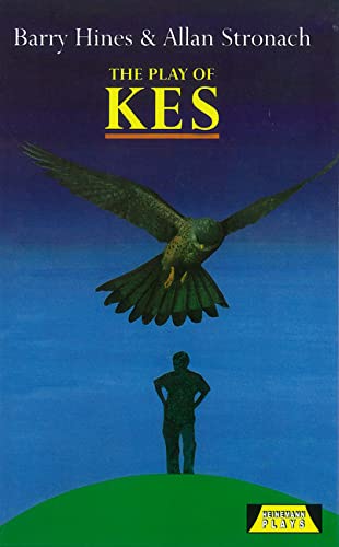Beispielbild fr Kes: Play (Heinemann Plays) zum Verkauf von Greener Books