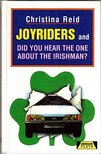 Stock image for Joyriders and Did You Hear the One About the Irishman? (Heinemann Plays For 14-16+) for sale by WorldofBooks
