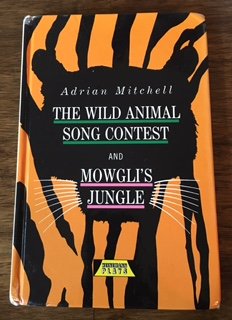 Stock image for Wild Animal/Mowgli of the Jungle Heinemann Plays (Heinemann Plays For 14-16+) for sale by WorldofBooks