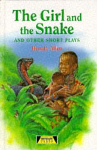 The Girl and the Snake and Other Short Plays (Heinemann Plays for 11-14) (9780435233211) by Allen, Renata