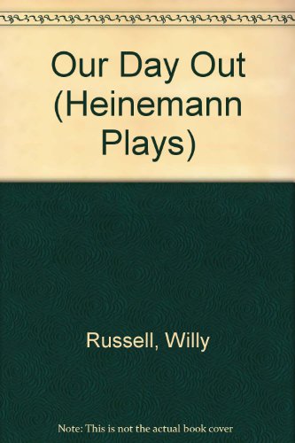 9780435233563: Our Day Out (Heinemann Plays S.)