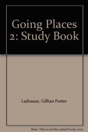 Stock image for Going Places 2: Study Book for sale by Books Puddle