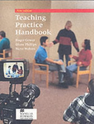 Beispielbild fr Teaching Practice Handbook 2nd Edn (Handbooks for the English Classroom) zum Verkauf von AwesomeBooks