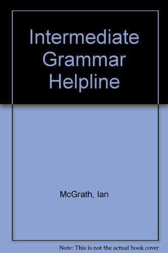 Imagen de archivo de Intermediate Grammar Helpline a la venta por Hamelyn