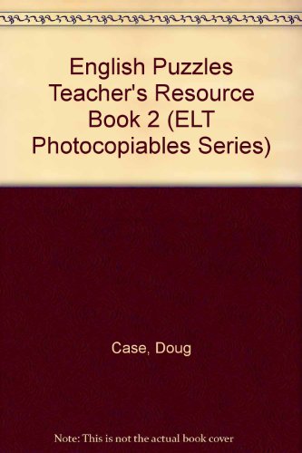 English Puzzles: 2: Teacher's Resource Book (Heinemann Games) (9780435250850) by Case, Doug