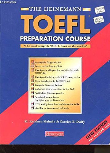 The Heinemann Toefl Practice Tests (9780435263003) by Duffy, Carolyn B.; Mahnke, M. Kathleen