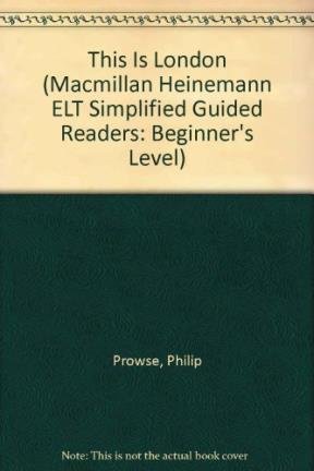 9780435270452: This Is London Prowse Hgr Beg (Heinemann Guided Readers, Beginner Level)