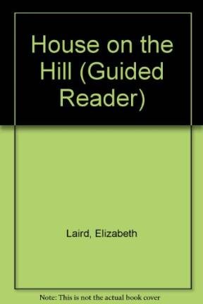 Stock image for The House on the Hill (Guided Reader) for sale by medimops