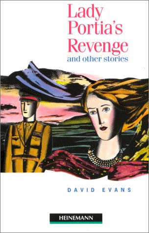Beispielbild fr Lady Portia's Revenge and Other Stories: Elementary Level (Heinemann Guided Readers) zum Verkauf von medimops