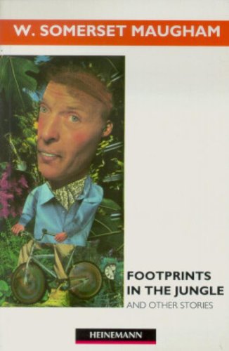 Footprints in the Jungle (Heinemann Guided Readers) (9780435272210) by Sinclair, Rod; Maugham, W. Somerset