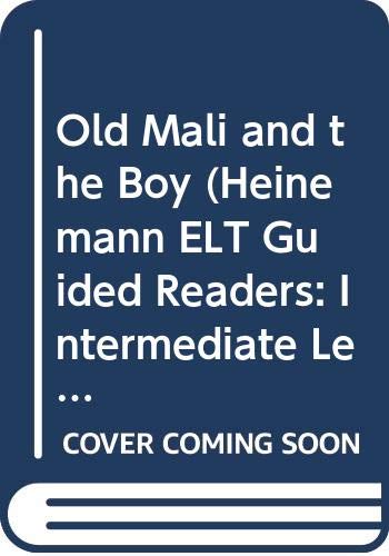 Old Mali and the Boy (Heinemann Guided Readers) (9780435272265) by Sherman, D. R.