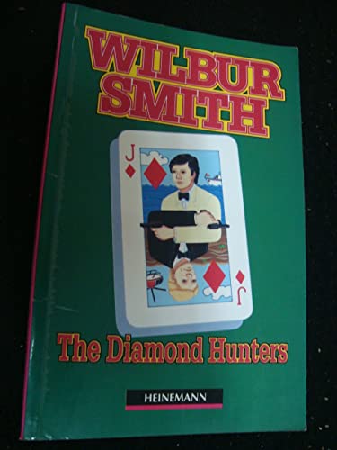 Imagen de archivo de The Diamond Hunters (Heinemann ELT Simplified Readers: Intermediate Level: 1600 Headwords) a la venta por Goldstone Books