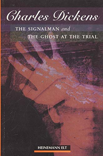 Imagen de archivo de The Signalman and the Ghost at the Trial: Beginner Level Extended Reads (Guided Reader) a la venta por Wonder Book