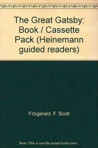 Stock image for The Great Gatsby: Book / Cassette Pack (Heinemann Guided Readers) for sale by ThriftBooks-Atlanta
