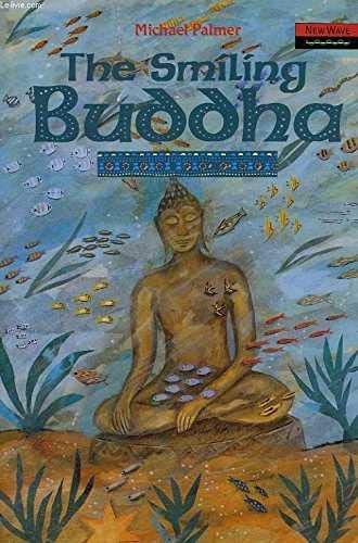 Imagen de archivo de The Smiling Buddha (New Wave Readers) a la venta por WorldofBooks