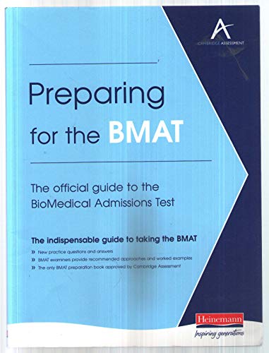 Beispielbild fr Preparing for the BMAT: The Official Guide to the BioMedical Admissions Test zum Verkauf von SecondSale