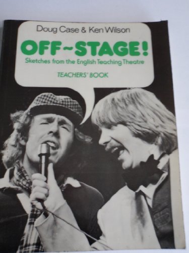 Beispielbild fr Off Stage!: Teachers Book zum Verkauf von medimops