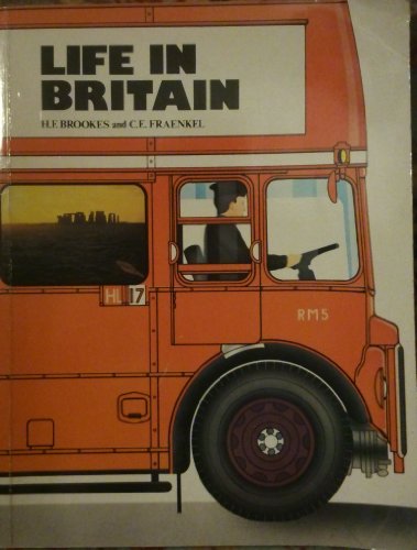 Life in Britain (9780435280413) by Brookes, H.F.; Fraenkel, C.E.