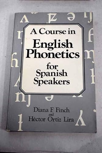 9780435280789: Course Eng Phonetics Spanish Spkrs