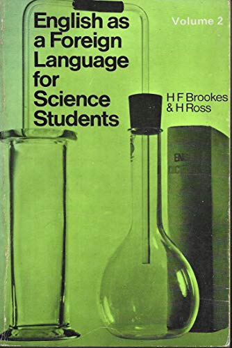 English as a Foreign Language for Science Students - Pupils Book: 2 (9780435281113) by H.F. Brookes