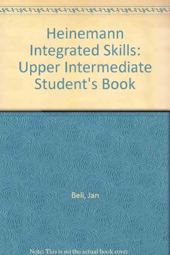 Imagen de archivo de Heinemann Integrated Skills: Upper Intermediate Student's Book a la venta por AwesomeBooks