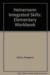 Heinemann Integrated Skills: Elementary: Workbook with Key (Heinemann Integrated Skills) (9780435282479) by Callow, Margaret