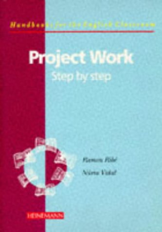 Stock image for Project Work: Step by Step (Handbooks for the English classroom) for sale by medimops