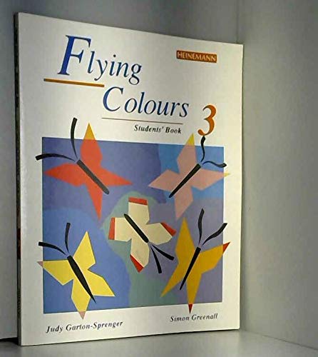 Imagen de archivo de Flying Colours: Students' Book 3 a la venta por Oopalba Books