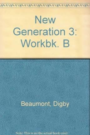 9780435284145: New Genertn 3 Workbk B Intntnl Edn