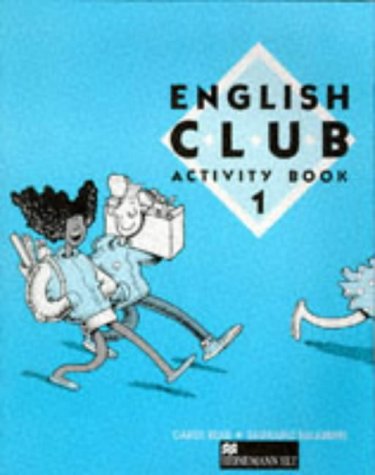 9780435286484: English Club: 1: Activity Book (English Club) - Read, Carol;  Salaberri, Sagrario: 043528648X - AbeBooks