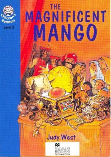 The Magnificent Mango (Heinemann Guided Readers) (9780435288211) by [???]