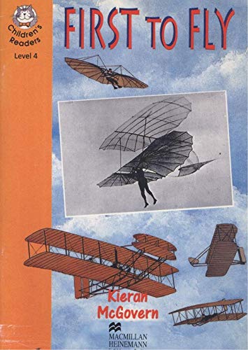First to fly (Heinemann guided readers) - Kieran McGovern