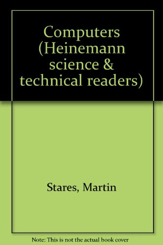 Computers (Heinemann science & technical readers)