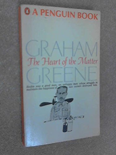 The heart of the matter; (Modern English-language texts) (9780435293512) by Greene, Graham