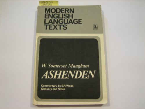 Ashenden (Modern English Language Texts) (9780435295707) by Maugham, W Somerset