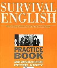 Beispielbild fr Survival English Practice Book zum Verkauf von Hamelyn