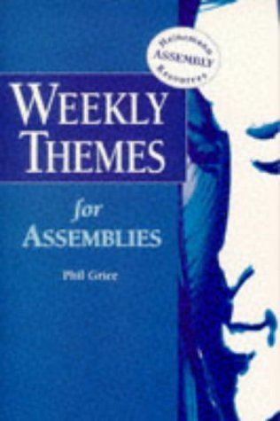 9780435302467: Weekly Themes For Assemblies