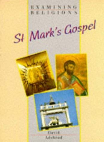 Beispielbild fr Examining Religions: St Mark's Gospel zum Verkauf von WorldofBooks