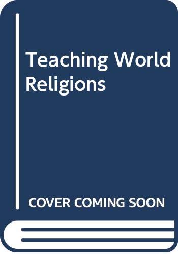 Stock image for Teaching World Religious for sale by Better World Books