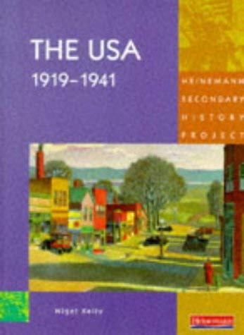 Beispielbild fr Heinemann Secondary History Project USA 1918-41 Core Pupil Book: Core Edition zum Verkauf von AwesomeBooks