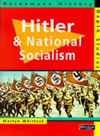 Imagen de archivo de Heinemann History Depth Studies: Hitler and National Socialism a la venta por Cambridge Rare Books