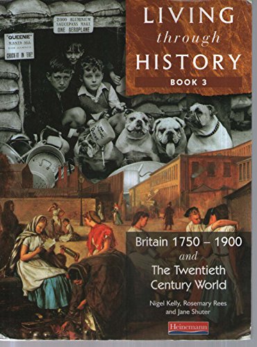 9780435309633: Living Through History: Core Book 3
