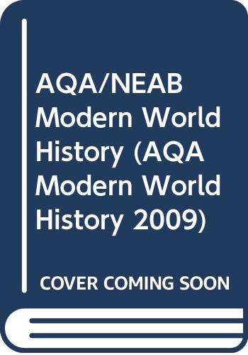 Beispielbild fr AQA/NEAB Modern World History (AQA Modern World History 2009) zum Verkauf von AwesomeBooks