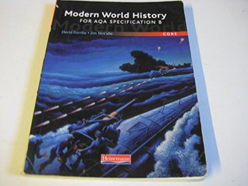 Modern World History AQA: Core Textbook (9780435311971) by Ferriby; Jim McCabe