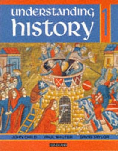 Understanding History (9780435312107) by John Child
